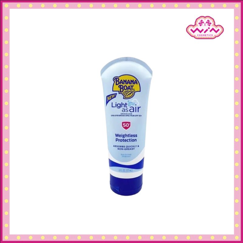 Banana Boat บานาน่า โบ๊ท ไลท์ แอส แอร์ ซันสกรีน โลชั่น ยูวีเอ/ยูวีบี บรอด สเปคตัม SPF50+ 177 มล.